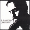B. K. CAMPBELL: Melancholia