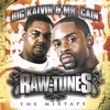 BIG KALVIN & MR. CAIN: RAW-TUNES