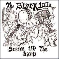 THE BLACK100S: Strike Up The Band
