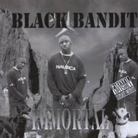 Black Bandit : Immortal