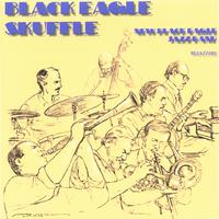 NEW BLACK EAGLE JAZZ BAND: Black Eagle Skuffle