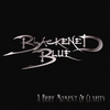 BLACKENED BLUE: A Brief Moment of Clarity