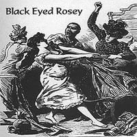 Black Eyed Rosey : Black Eyed Rosey
