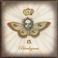 BLACKGRASS: 13