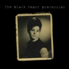 THE BLACK HEART PROCESSION: 1