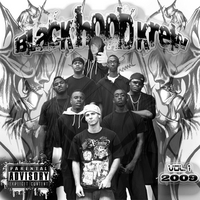 Various Artists : BlackHoodKrew: Volume I 2009