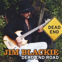 Jim Blackie : Dead End Road