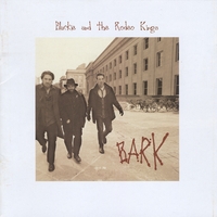 Blackie & the Rodeo Kings : BARK