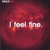 BLACK LAB: I Feel Fine