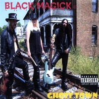 Black Magick : Ghost Town