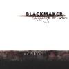 BLACKMAKER: Staggering To The Surface