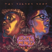 BlackMindz : Two Shades Deep