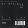 BLACK MOBB PRESENTS TWINPOWERZ: d.a.t.a. (dontacceptthealternative)