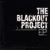 THE BLACKOUT PROJECT: The Blackout Project EP