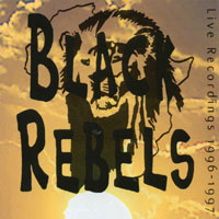 BLACK REBELS: Live Recordings