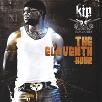 KIP BLACKSHIRE: The Eleventh Hour