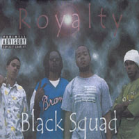 Black Squad : Royalty
