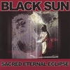 BLACK SUN: Sacred Eternal Eclipse