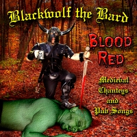 Blackwolf the Bard : Blood Red