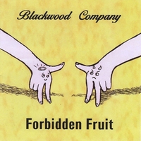 BLACKWOOD COMPANY: Forbidden Fruit