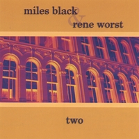 MILES BLACK & RENE WORST: two