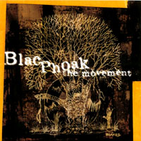 BLAC PHOAK: The Movement
