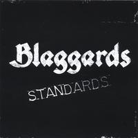 BLAGGARDS: Standards