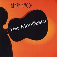 BLAKE AMOS: The Manifesto