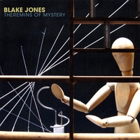Blake Jones : Theremins of Mystery