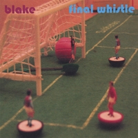 Blake : Final Whistle