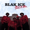 BLAK ICE: Next To You