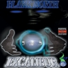 Blakk North: Excalibur - EP