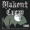 BLAKOUT CREW: End Of The Beginning
