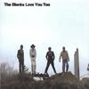 THE BLANKS: Love You Too