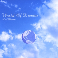 LEE BLANTON: World Of Dreams