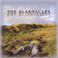 The Blarnacles : Got Blarnacles
