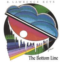 B. Lawrence Keys : The Bottom Line