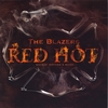 The Blazers: Red Hot