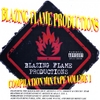 Various Artists: Blazing Flame Productions Compilation Mixtape, Vol. 1
