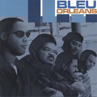 Bleu Orleans : Bleu Orleans