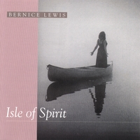 BERNICE LEWIS: Isle of Spirit