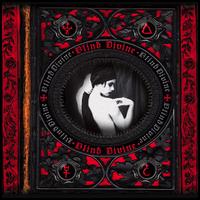 BLIND DIVINE: Devouring the Beautiful