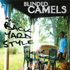 BLINDED CAMELS: Inna Backyard Style