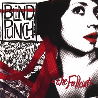 BLIND PUNCH: the Fallout