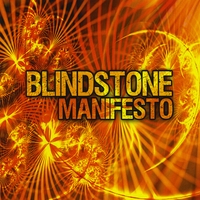 Blindstone : Manifesto