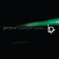 Blind With Rain : A Transmission of Data in the Static
