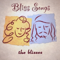 the blisses : Bliss Songs