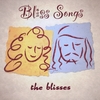 THE BLISSES: Bliss Songs