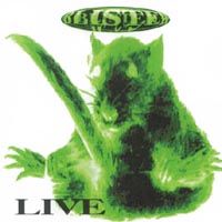 blister : Live