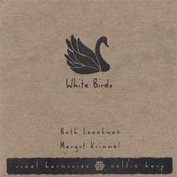 Beth Leachman and Margot Krimmel : White Birds